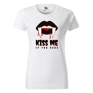 Kiss me if you dare - Női pamut póló