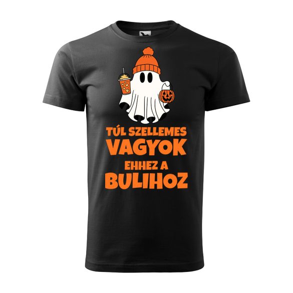 Túl szellemes vagyok ehhez a bulihoz - Gyerek pamut póló